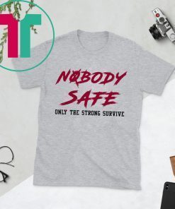 JERRY JEUDY NOBODY SAFE ONLY THE STRONG SURVIVE T-SHIRT