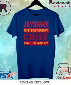 Jayhawk on Saturday Chief on Sunday Kansas City Football T-Shirt