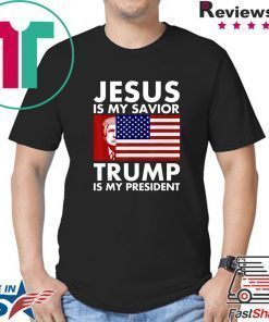 Jesus is My Savior Trump is My President 2020 T-Shirt