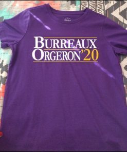 Joe Burreaux and Ed Orgeron for President 2020 Shirt