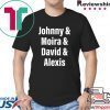 Johnny Moira David Alexis Shirt