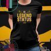 LSU National Championship Legend Status Shirt