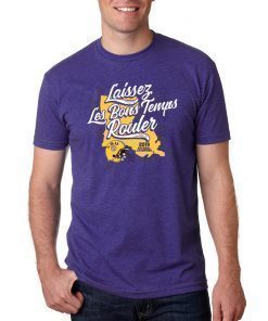 Laissez Les Bons Temps Rouler LSU Licensed Shirt