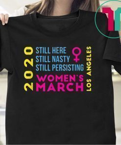Los Angeles Women's March 2020 January T-Shirt