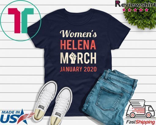 March For Women Helena MT January 2020 Feminist Rising T-Shirt