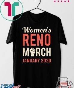 March For Women Reno Nevada January 2020 Feminist Rising Shirt