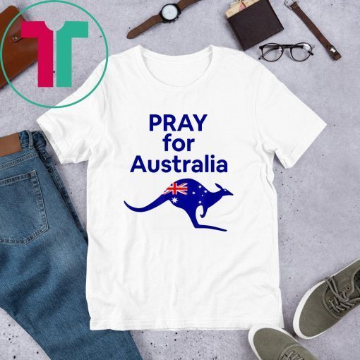 Pray for Australia Rain Save Australian T-Shirt