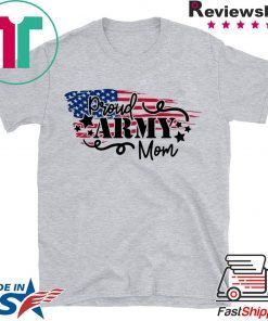 Proud Army Mom Shirt