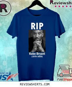 Rip Kobe Bryant 1978-2020 Shirt