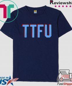 TTFU SHIRT Tennessee Titans T-Shirt