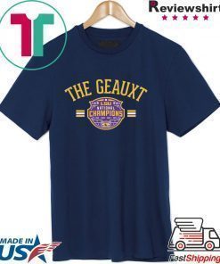 The Geauxt Officially LSU Licensed Shirt
