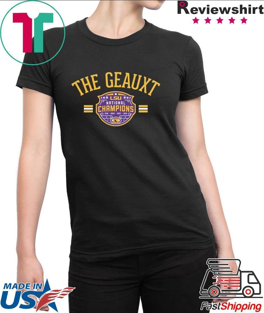 The Geauxt Officially LSU Licensed Shirt