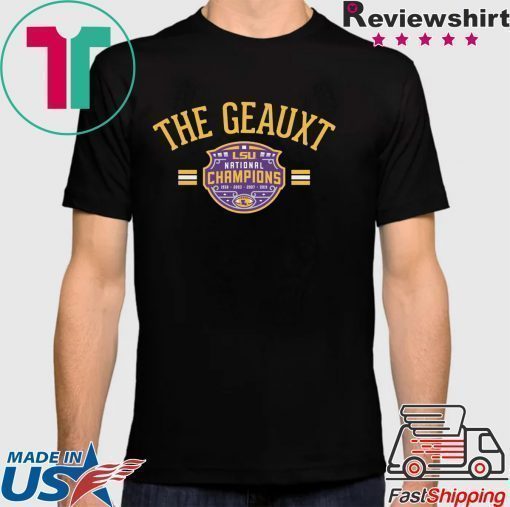 The Geauxt Officially LSU Licensed Shirt