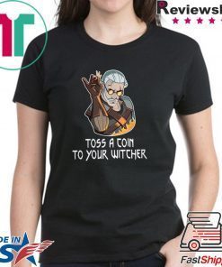 Toss A Join To Your Witcher shirt