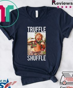 Truffle shuffle Chunk’ shirt