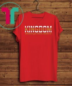 KC Chiefs Kingdom Shirt