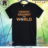 Uswnt Against The World Shirt