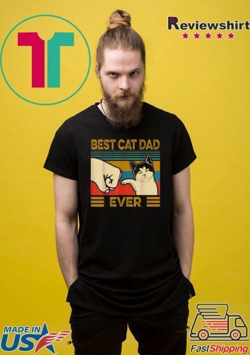 Vintage Best Cat Dad Ever Bump Fit T-Shirt