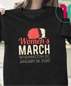 Women's March January 18 2020 Washington DC Shirt