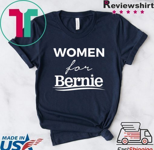 Women For Bernie Tshirt