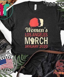 Women's Los Angeles March January 18 2020 Shirt