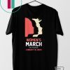 Women's March January 18, 2020 Maine T-Shirt