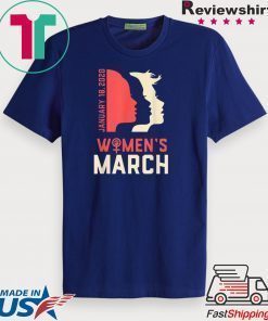 Women's March January 18, 2020 original T-Shirt