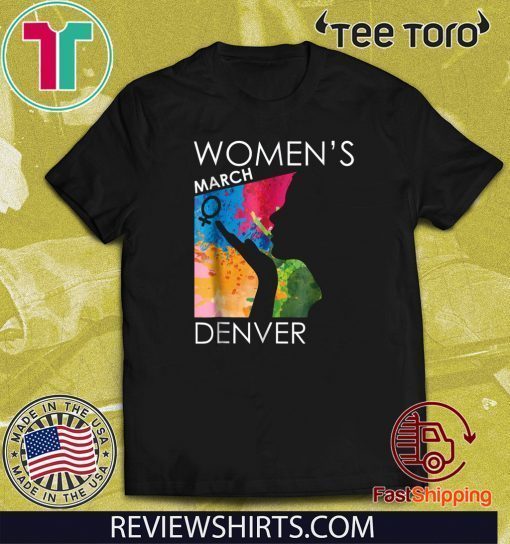 Women's Womens March DENVER 2020 T-Shirt