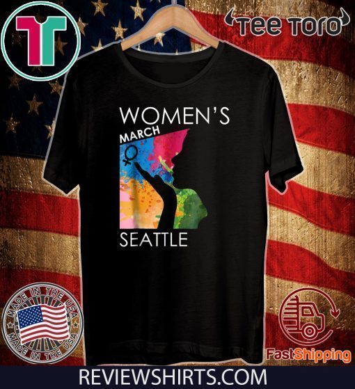 Women's Womens March 2020 Shirt SEATTLE T-Shirt