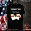 Acquitted for Life - Anti Impeachment Donald Trump T-Shirt