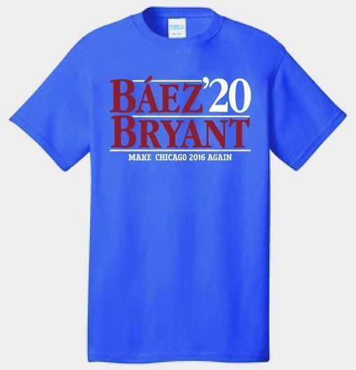 Baez Bryant 2020 Shirts