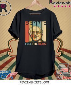 Vintage Bernie Sanders Feel The Bern Vintage Retro Bernie 2020 Shirt