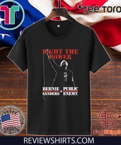 Bernie Sanders Fight The Power Tee Shirt – Bernie Sanders And Public Enemy