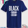Black No Cream No Sugar Black History T-Shirt