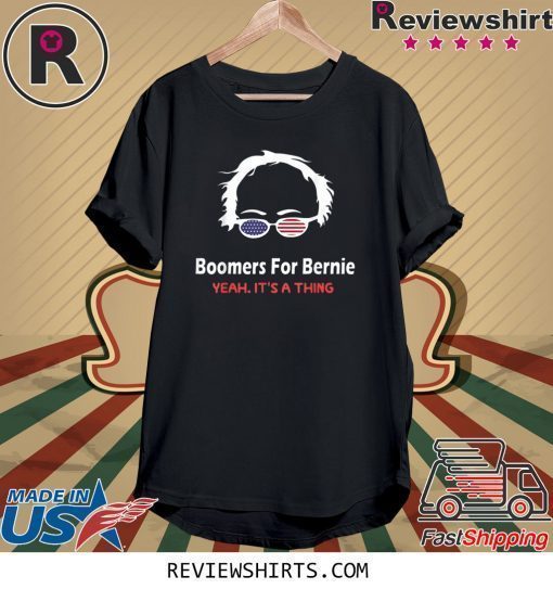 Boomers for bernie yeah it is a thing shirt