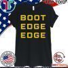 Boot Edge Edge Pete Buttigieg Shirt