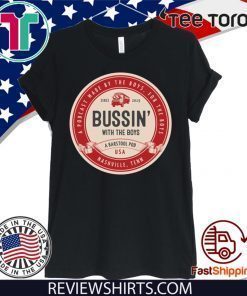 Bussin' With The Boys Beer Label 2020 T-Shirt