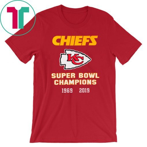 Chiefs 2 Time Super Bowl Champs 1969 2019 Shirt