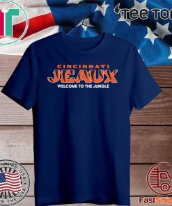 Cincy Jeaux Shirt - Cincinnati Football