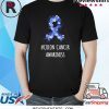 Colon Cancer Awareness Shirt Colon Cancer T-Shirt
