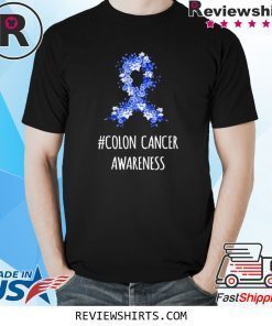 Colon Cancer Awareness Shirt Colon Cancer T-Shirt