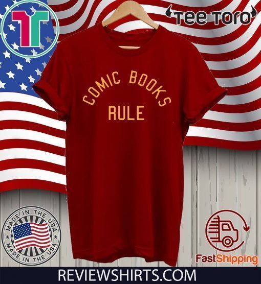 Comic Books Rule Shirt