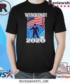 DONALD TRUMP WINNING 2020 SHIRT