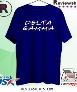 Delta Gamma Sorority Friends Sisterhood Greek T-Shirt