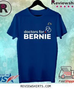 Doctors For Bernie Tee Shirt