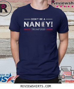 Don't Be A Nancy Pelosi SOTU Impeachment Pro Trump 2020 T-Shirt
