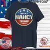 Don't Be A Nancy Pelosi meme impeachment Pro Donald Trump 2020 T-Shirt