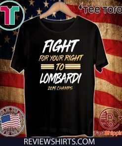 FIGHT FOR YOUR RIGHT TO LOMBARDI KANSAS CITY CHIEFS SUPER BOWL LIV CHAMPIONS SHIRT