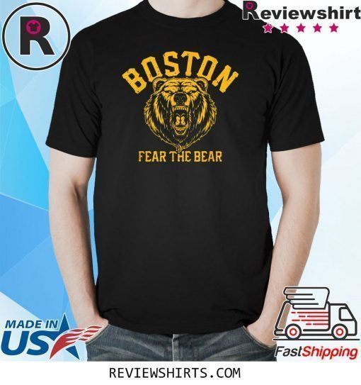 Fear The Bear Hockey Beware of Boston Sports Fan T-Shirt