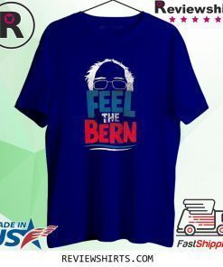Feel The Bern Bernie Sanders 2020 Bernie Hair Vote President T-Shirt